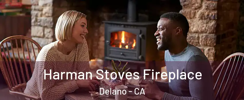  Harman Stoves Fireplace Delano - CA