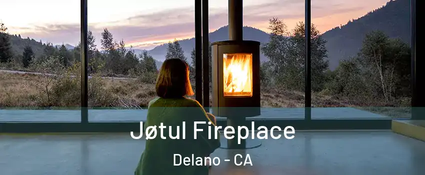  Jøtul Fireplace Delano - CA